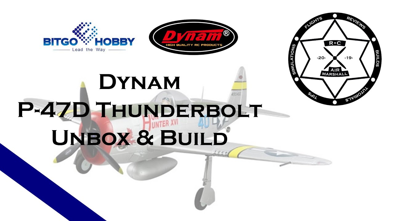 Dynam P-47D Thunderbolt Unbox & Build