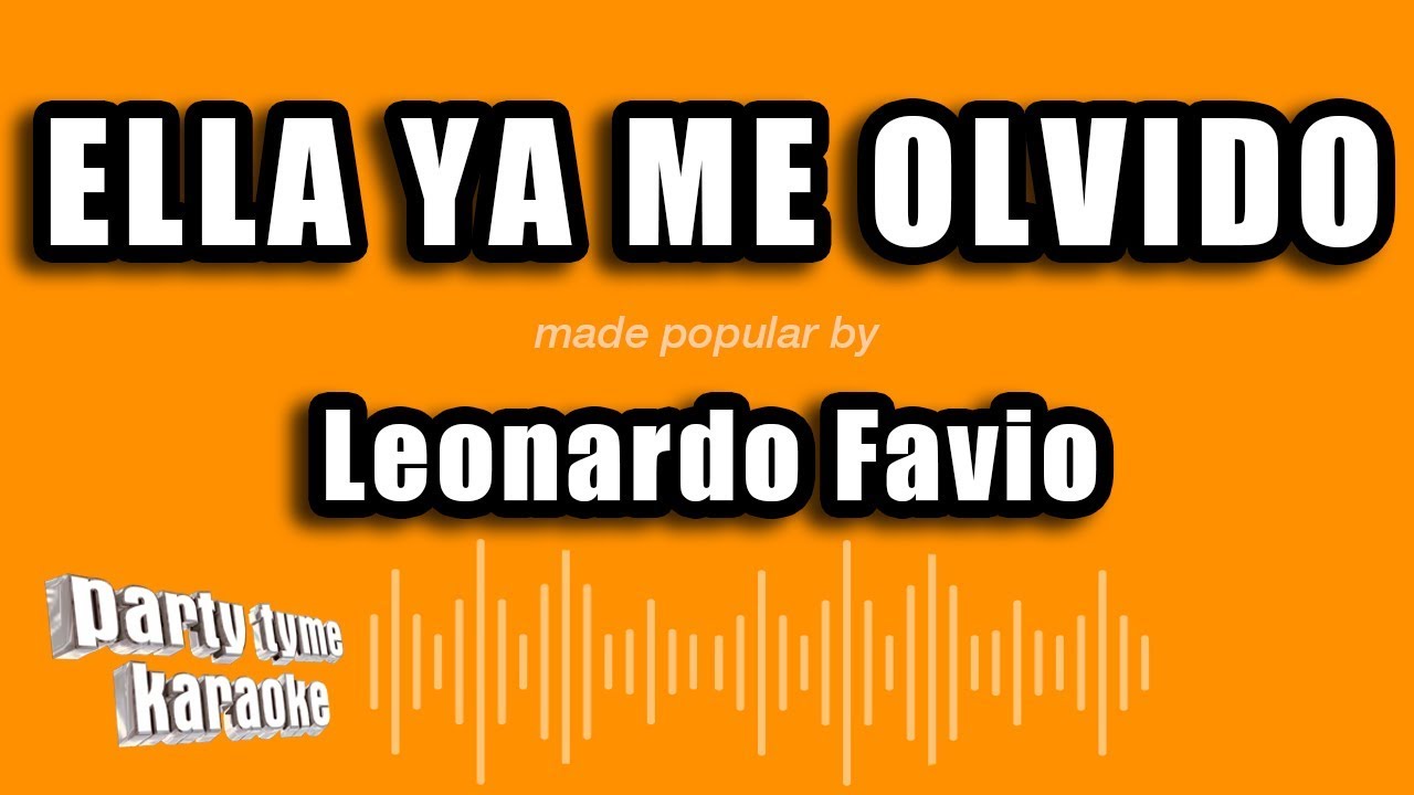 Leonardo Favio - Ella Ya Me Olvido (Versión Karaoke)