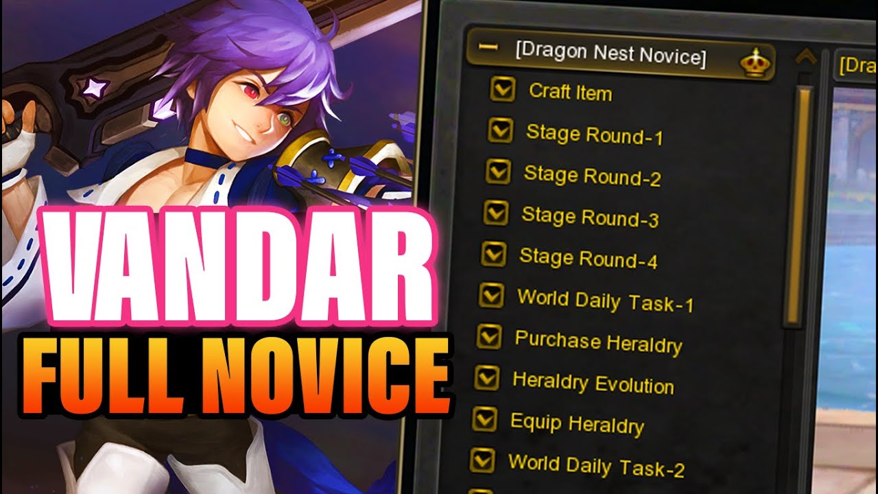 Vandar FULL NOVICE GUIDE Walkthrough(No Commentary) Dragon Nest SEA