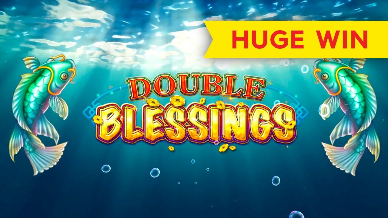 HUGE WIN! Double Blessings Slot - AWESOME!