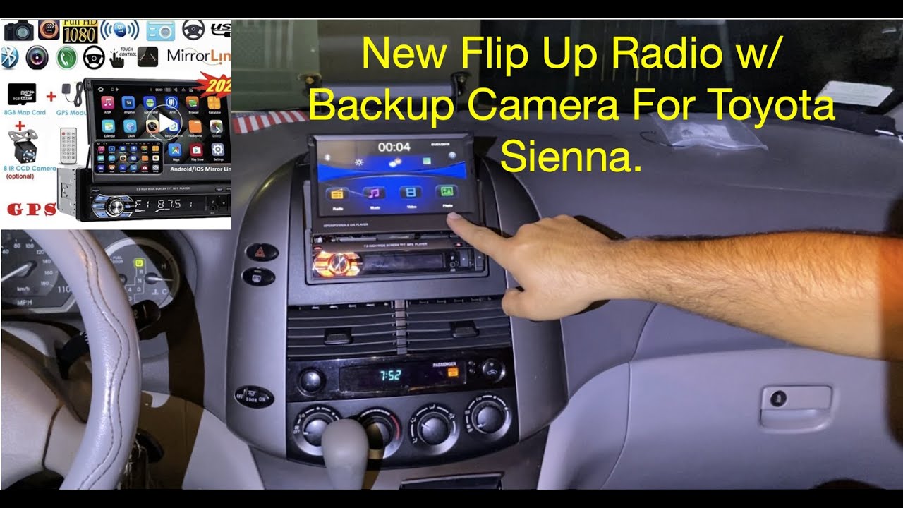 Installing New Flip Up Radio with Back Up Camera & Android Auto, on a 2006 Toyota Sienna.