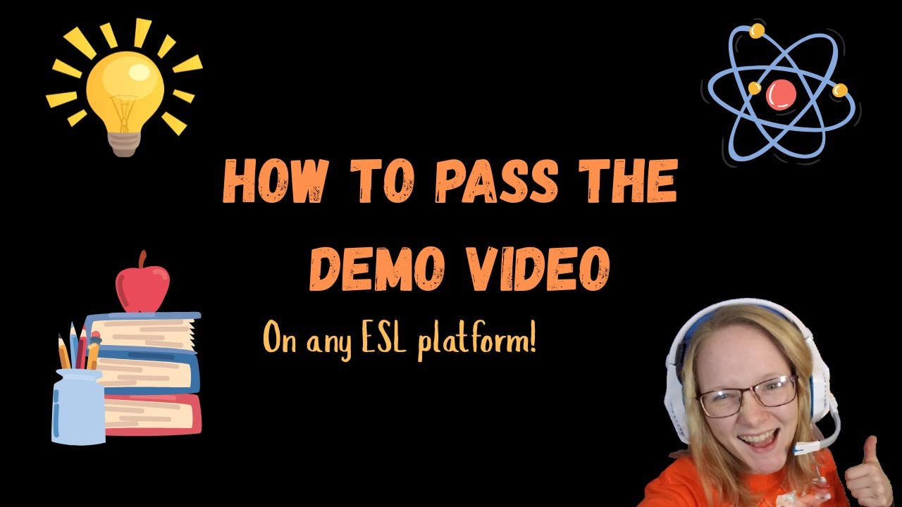 How To Pass The Demo Class -- ESL online