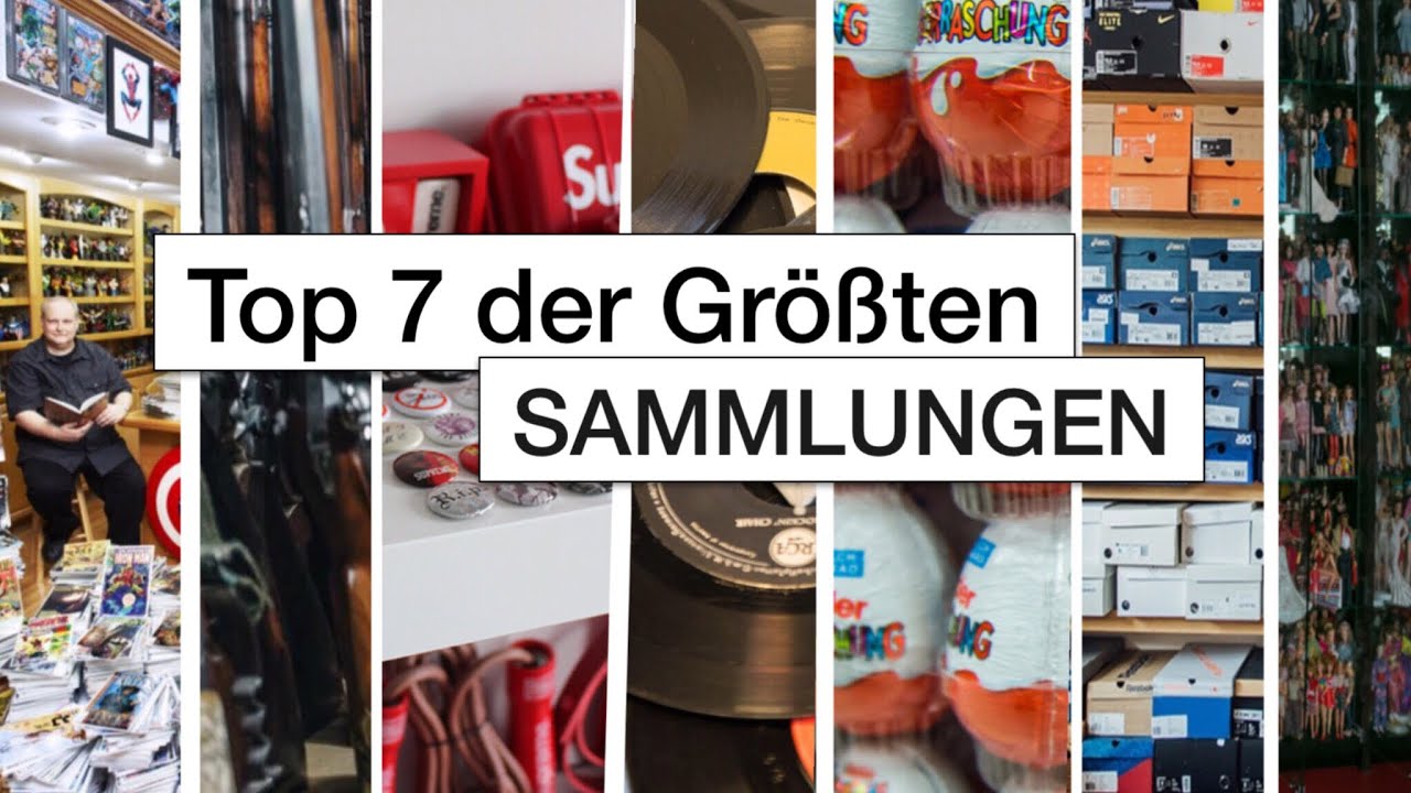 Top 7 der gr&ouml;&szlig;ten Sammler und Sammlungen
