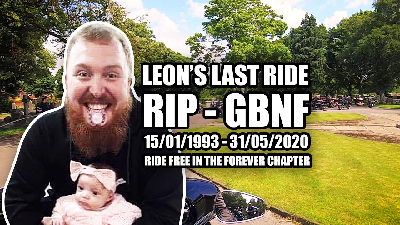Leon Williams final ride. RIP GBNF