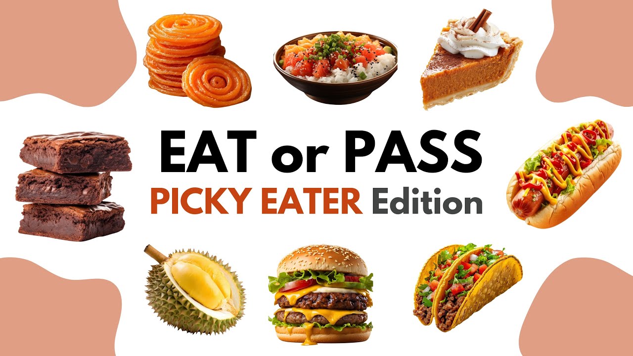 EAT or PASS? 😋 Picky Eater Edition 😜 | Fun Food Quiz Game
