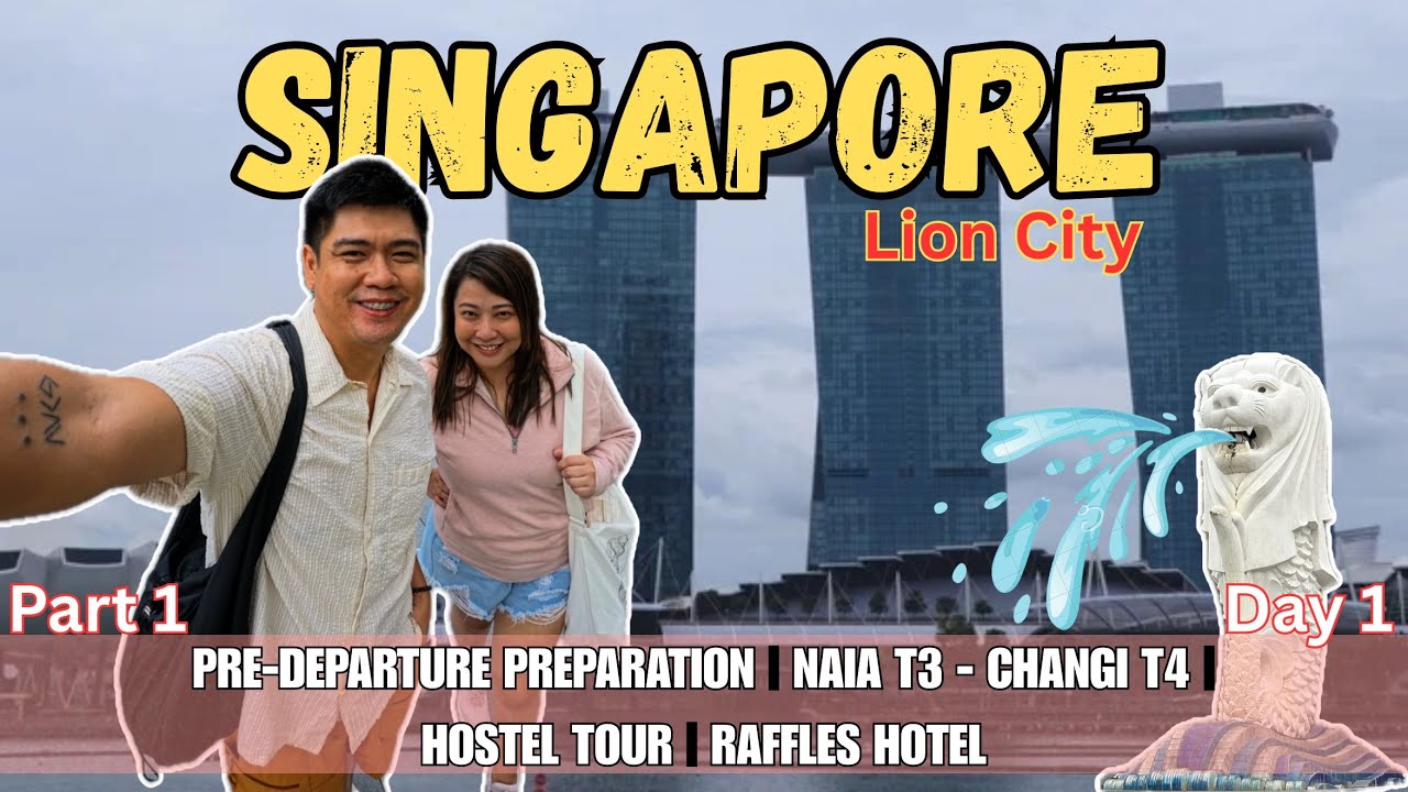 SINGAPORE HERE WE GO! 🇸🇬 Day 1: NAIA to Changi, Hostel Tour & First Stop: Raffles Hotel!