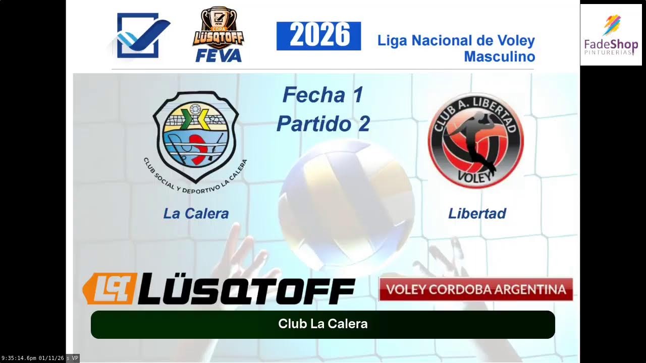 FEVA LNVM 2026 Fecha1 Partido 2 - La Calera vs Libertad (Live SD)