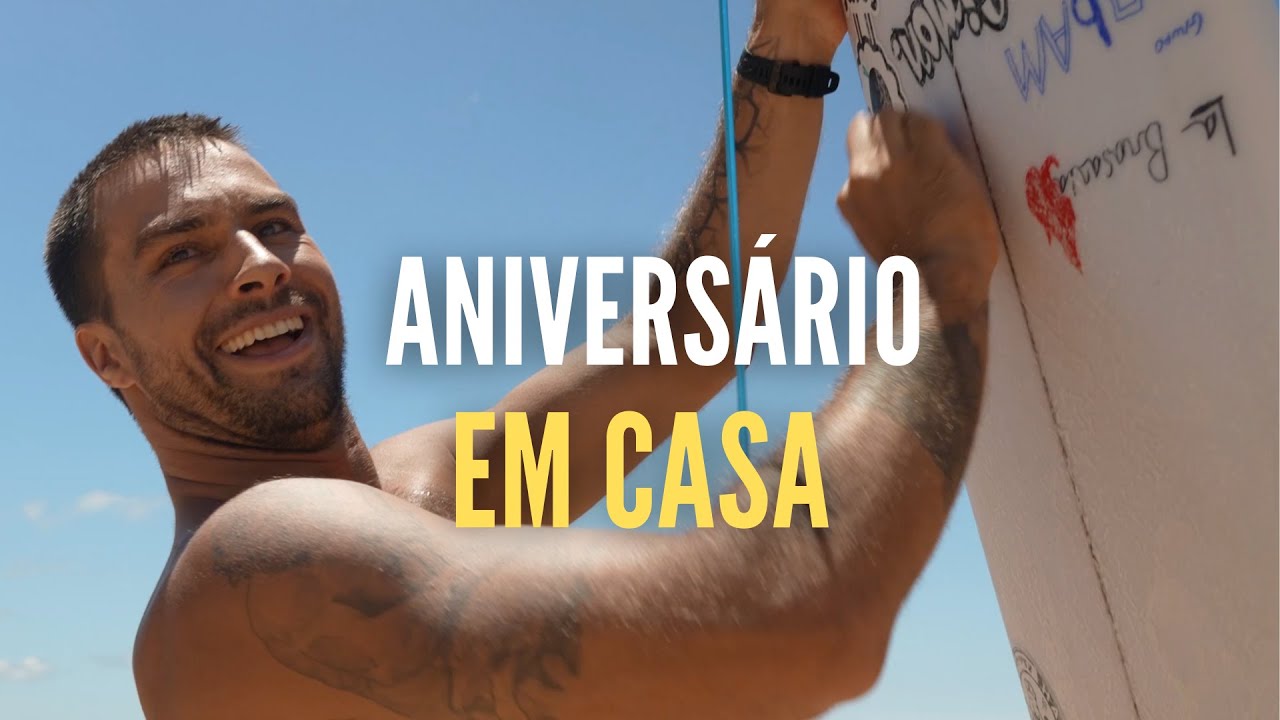 ANIVERSARIO EM CASA// SURF CHURRASCO E AMIGOS!!