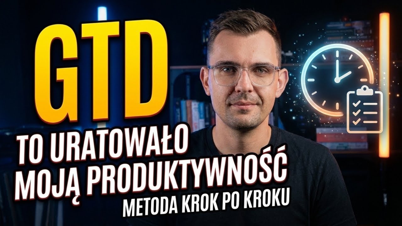 To uratowało moją produktywność. Metoda GTD krok po kroku