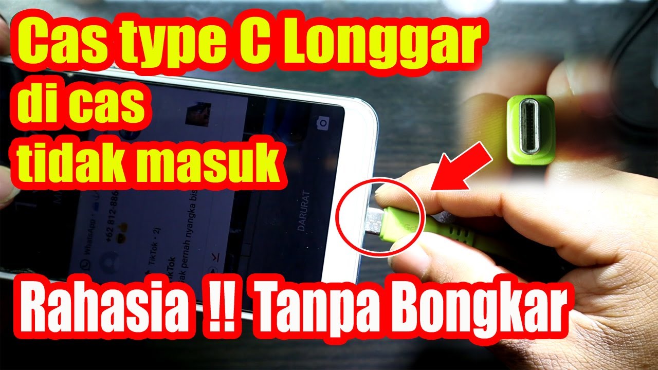Trik !! Cara memperbaiki konektor cas HP Longgar Type C ||  TANPA GANTI@ TANPA BONGKAR