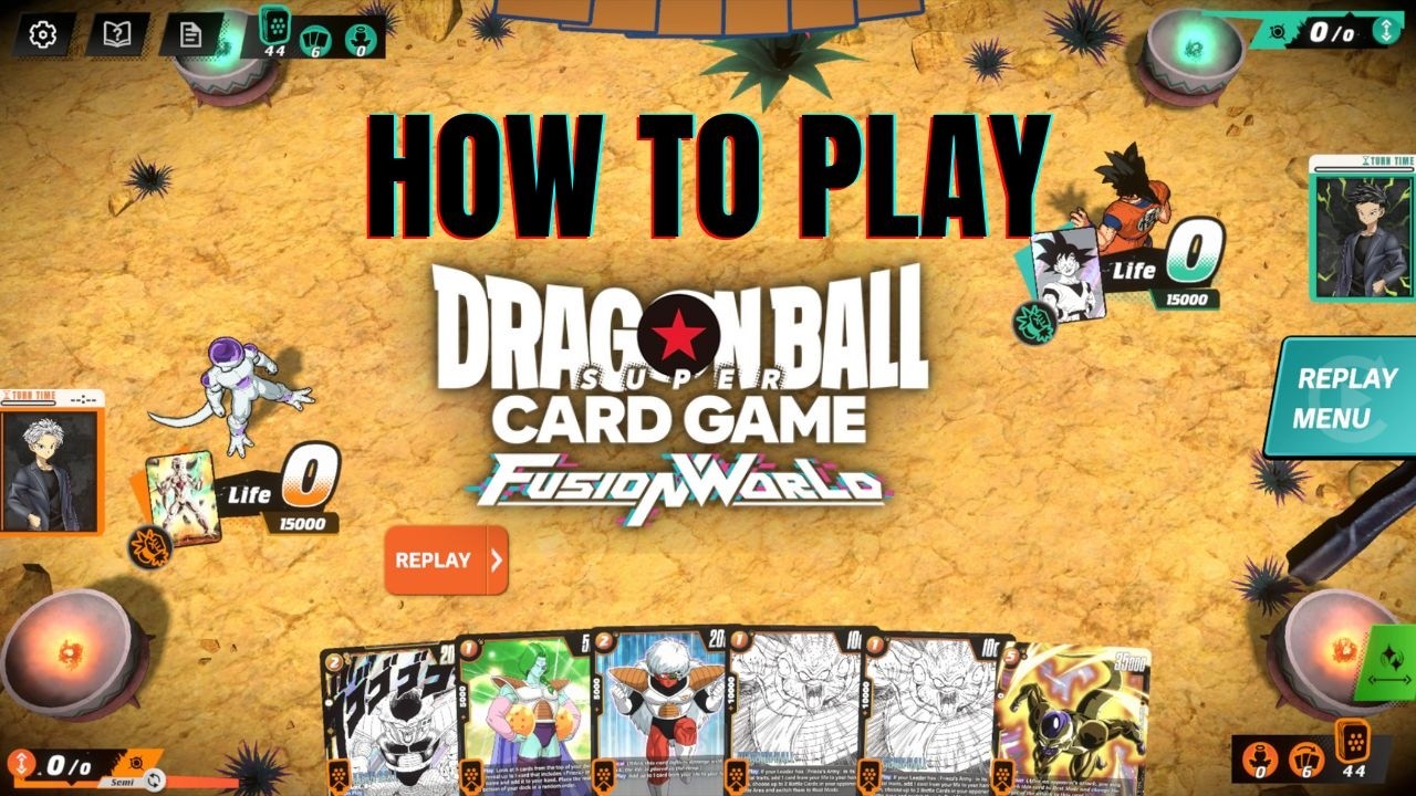 How To Play Dragon Ball Super Card Game Fusion World: Advance Tips
