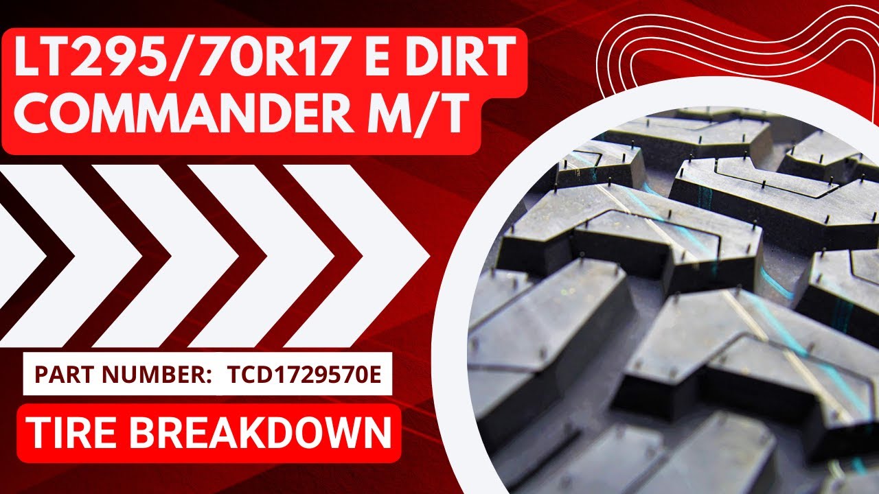 In Depth Breakdown- 295/70r17 Centennial Dirt Commander 10 ply Part #TCD1729570E and where to buy!