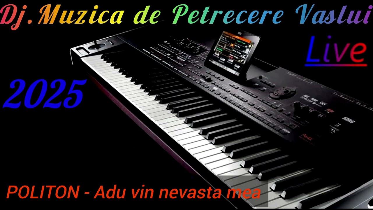 POLITON - Adu vin nevasta mea colaj nou 2025 Dj.Muzica de petrecere Vaslui