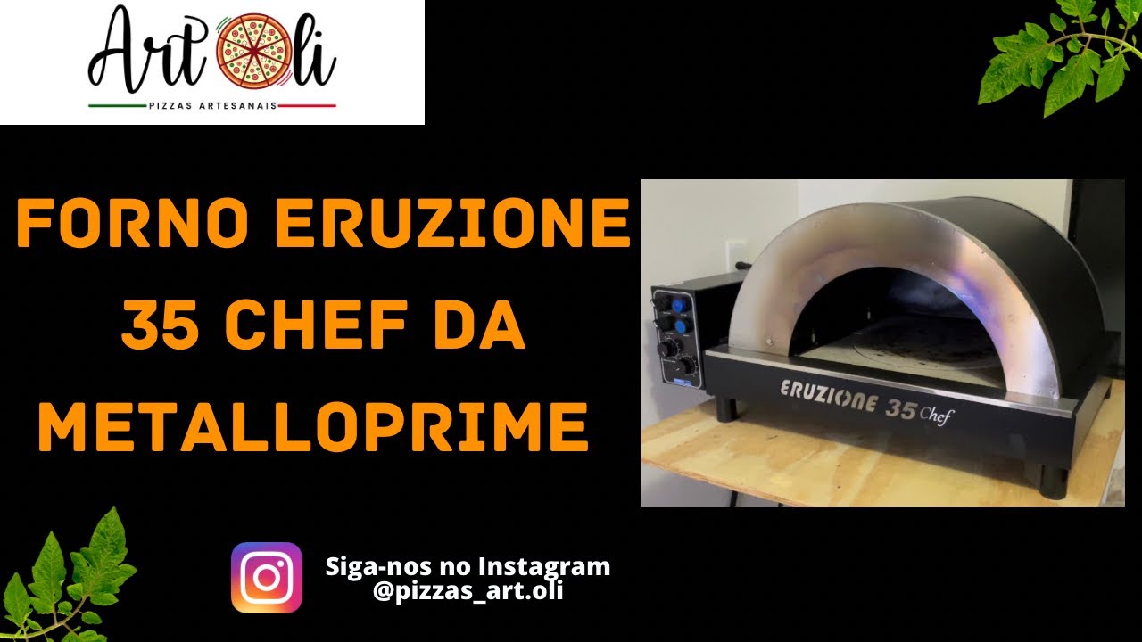 Forno de pizza Eruzione 35 Chef da Metalloprime