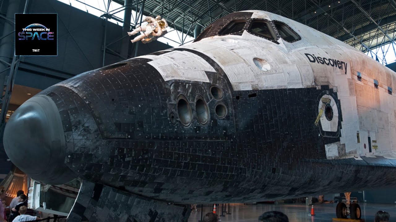 $85 million to move Space Shuttle Discovery to Houston on 'This Week in Space'