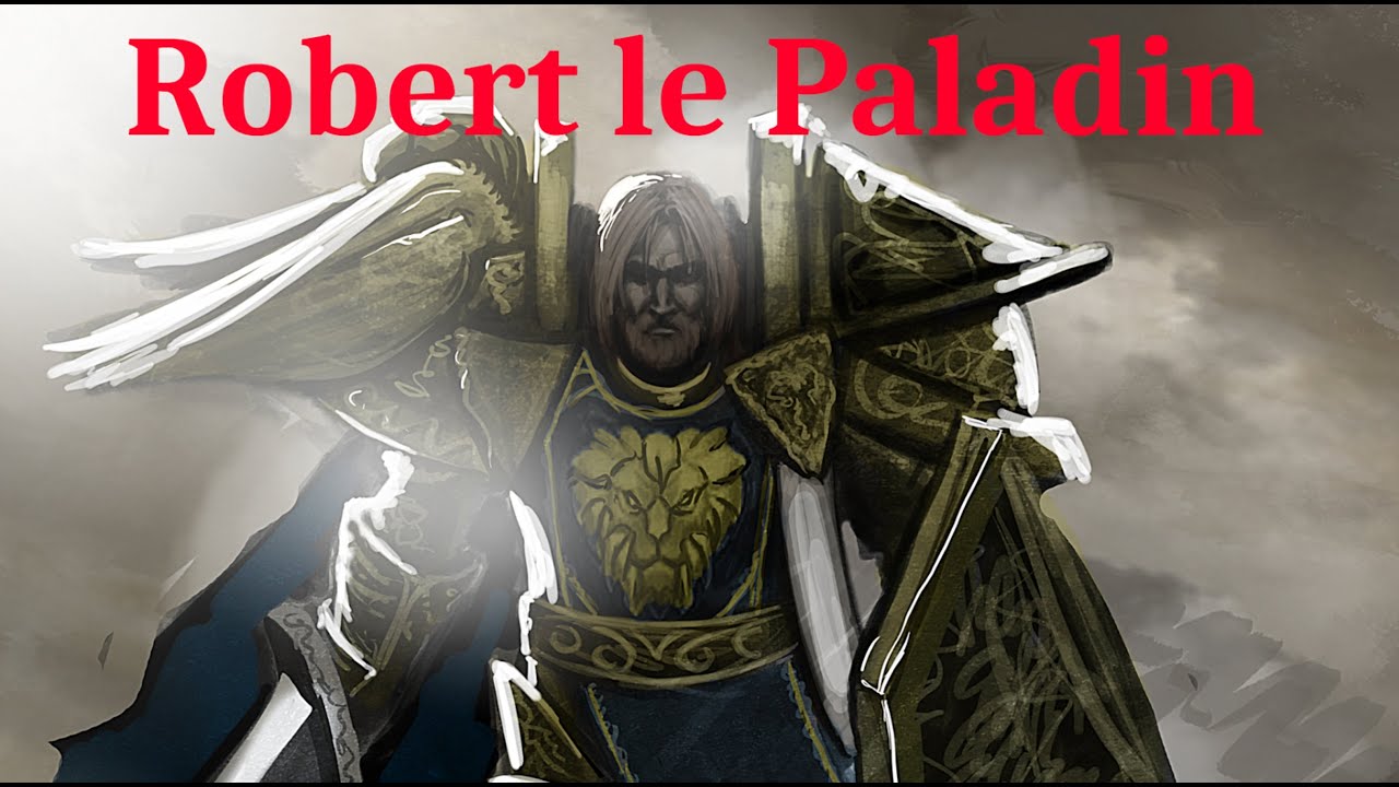 Robert le Paladin - vVv