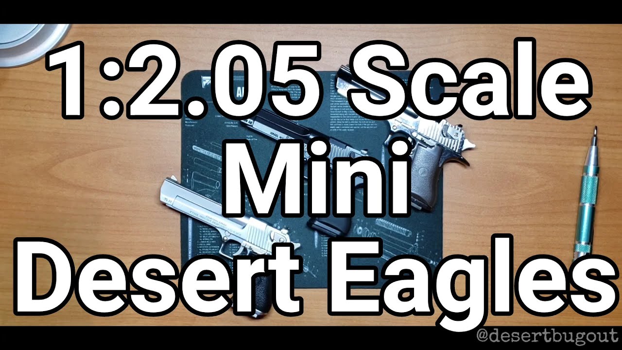 Miniature Guns: Alloy Empire 1:2.05 Scale Desert Eagle Comparison and Review