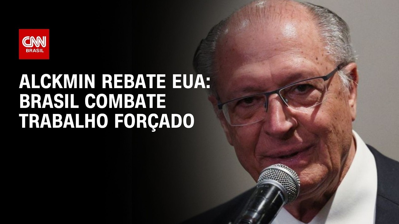 Alckmin rebate investigação dos EUA: “Brasil combate trabalho forçado” | AGORA CNN