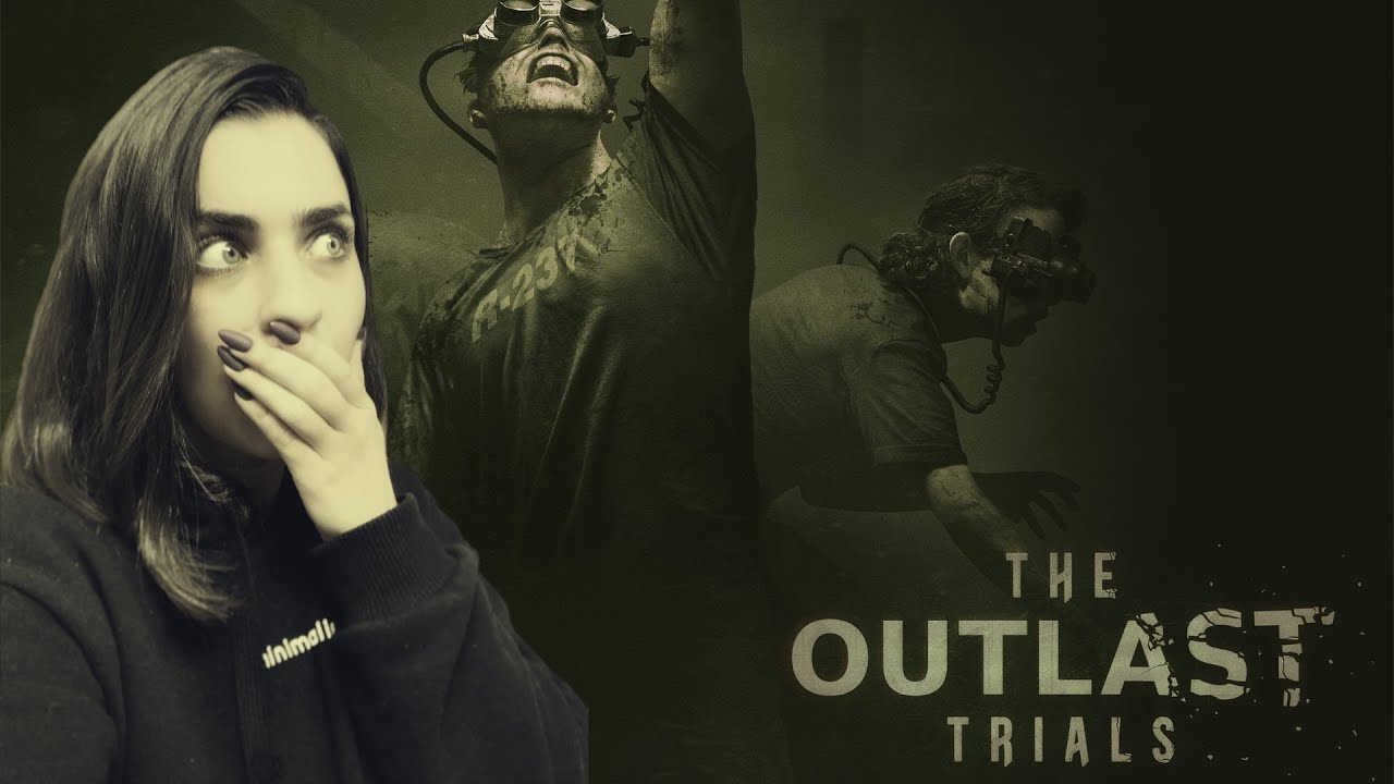 THE OUTLAST TRIALS ➤ ДА ЗА ЧТО ТАК СТРАШНО? C 