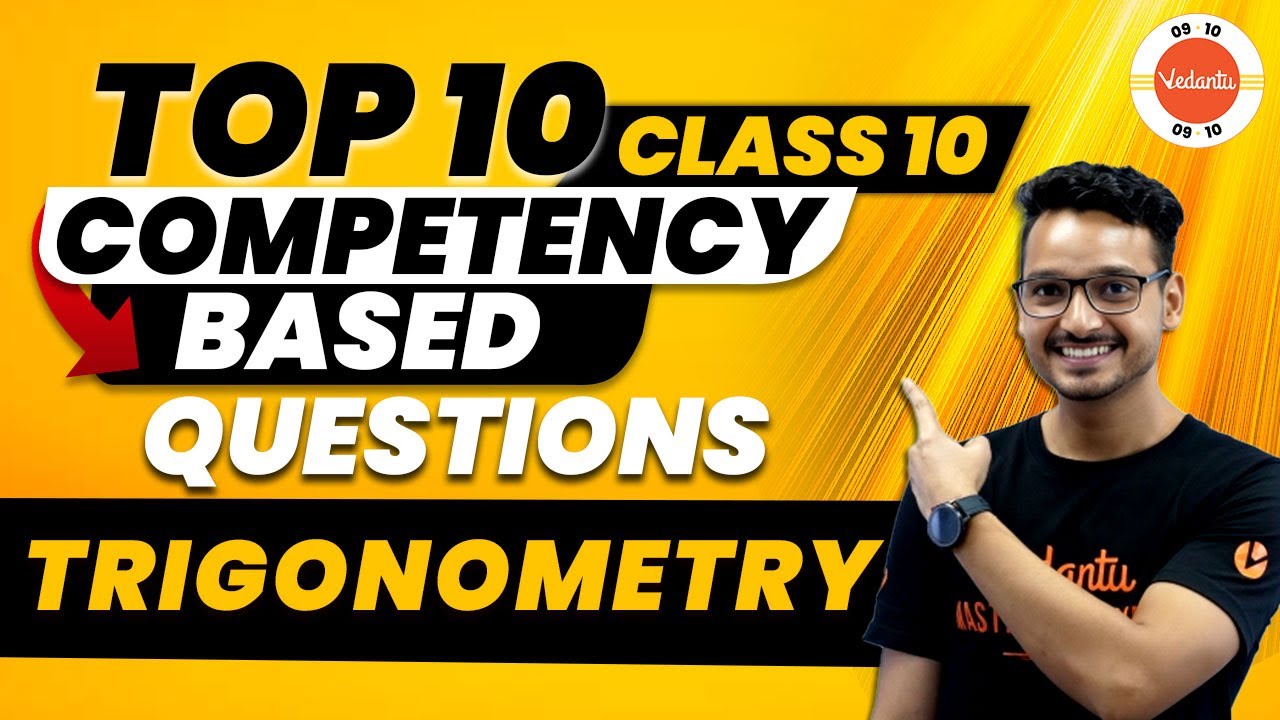 Trigonometry Class 10 Competency-Based Questions  | NCERT Class 10 Maths Chapter 8 Questions