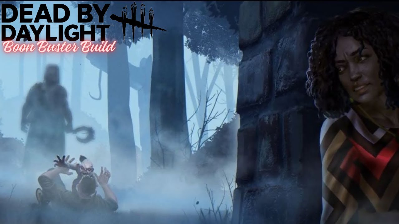 Dead By Daylight Boon Buster Build