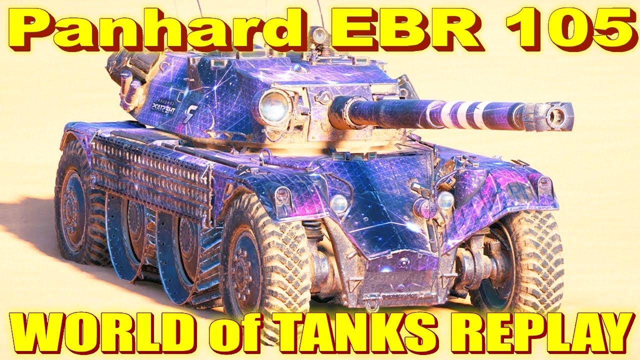 Panhard EBR 105 World of Tanks Replays [ 5 Kills 9,8K Damage ]
