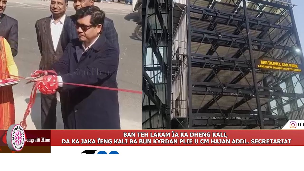 BAN TEH LAKAM ÏA KA DHENG KALI, DA KA JAKA ÏENG KALI BA BUN KYRDAN PLIE U CM HAJAN ADDL. SECRETARIAT