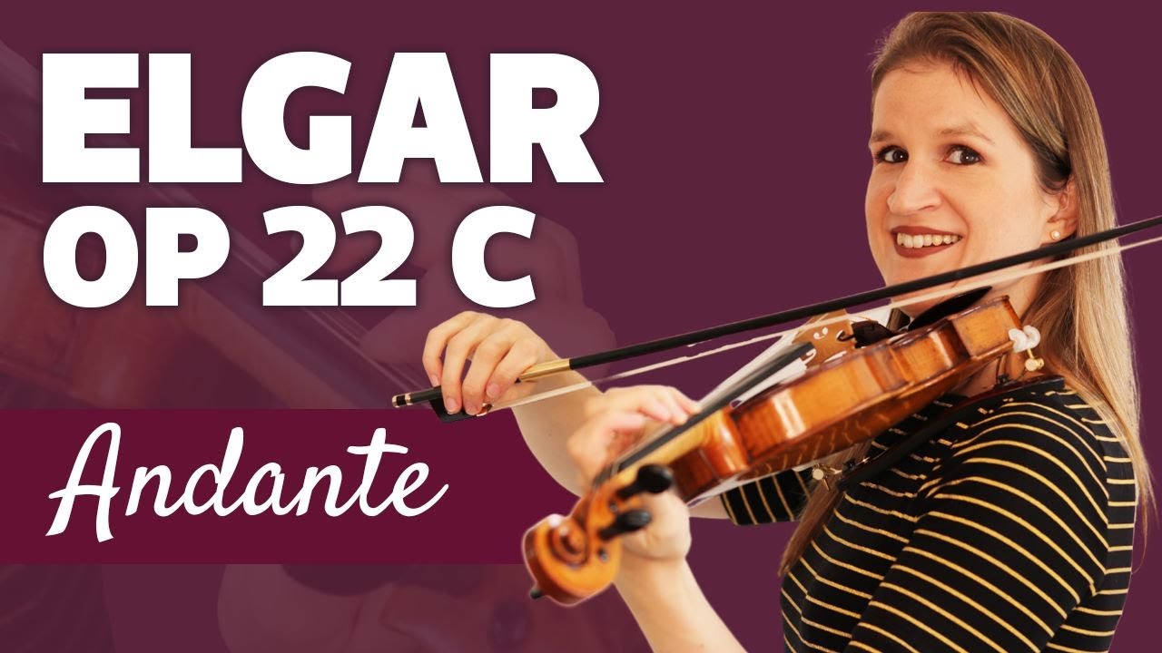 Elgar | Andante op22C | 6 Very Easy Pieces for Violin