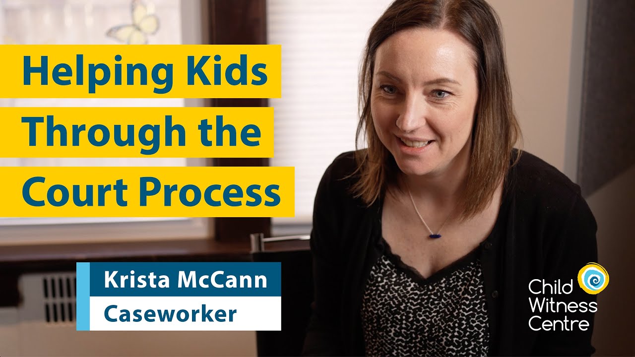 Krista McCann: Helping Kids Through the Court Process