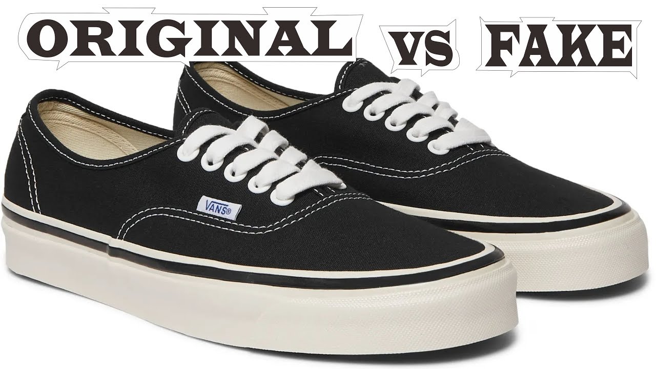 Vans Anaheim Factory Authentic 44 DX Original & Fake