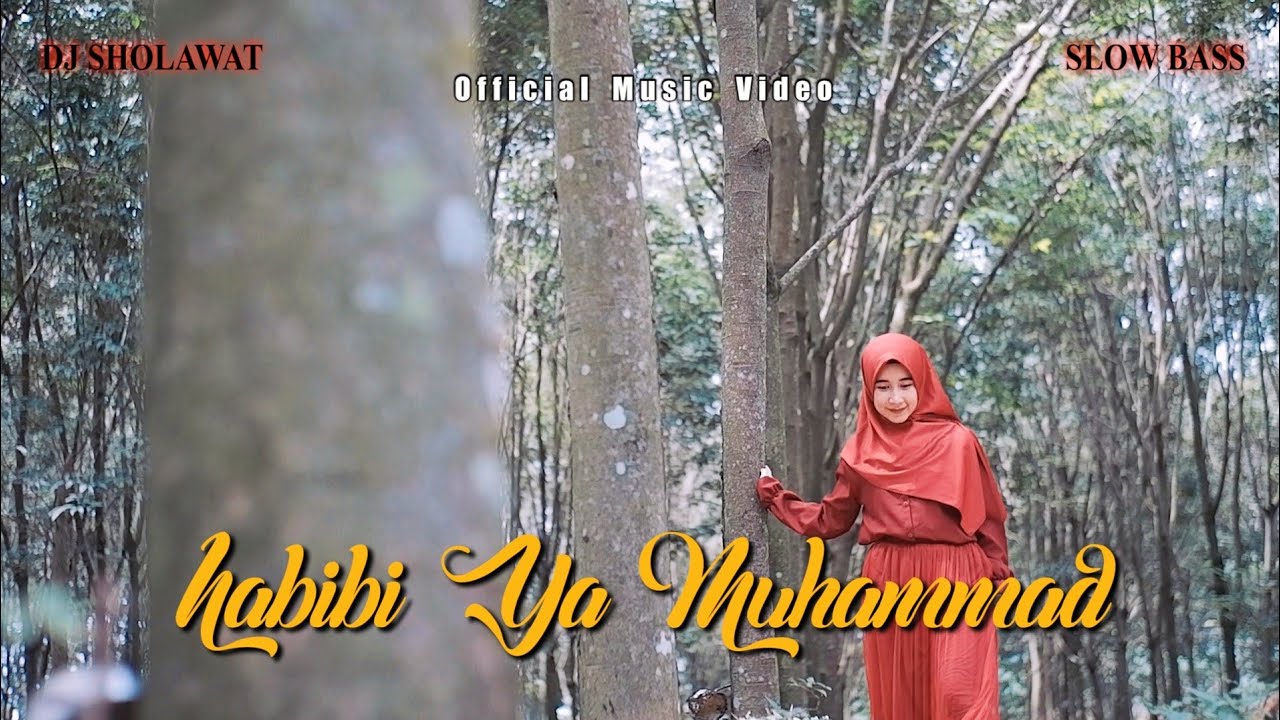 DJ SHOLAWAT HABIBI YA MUHAMMAD - Elly Rahmadhani