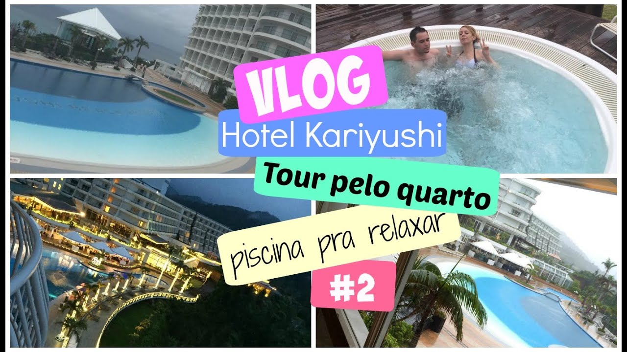 Hotel kariyushi, Tour pelo quarto , Okinawa Travel