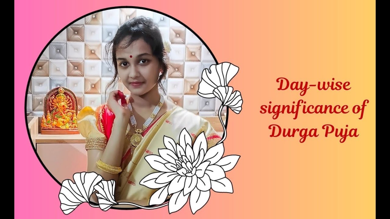 Day-wise rituals of Durga Puja in a nutshell 