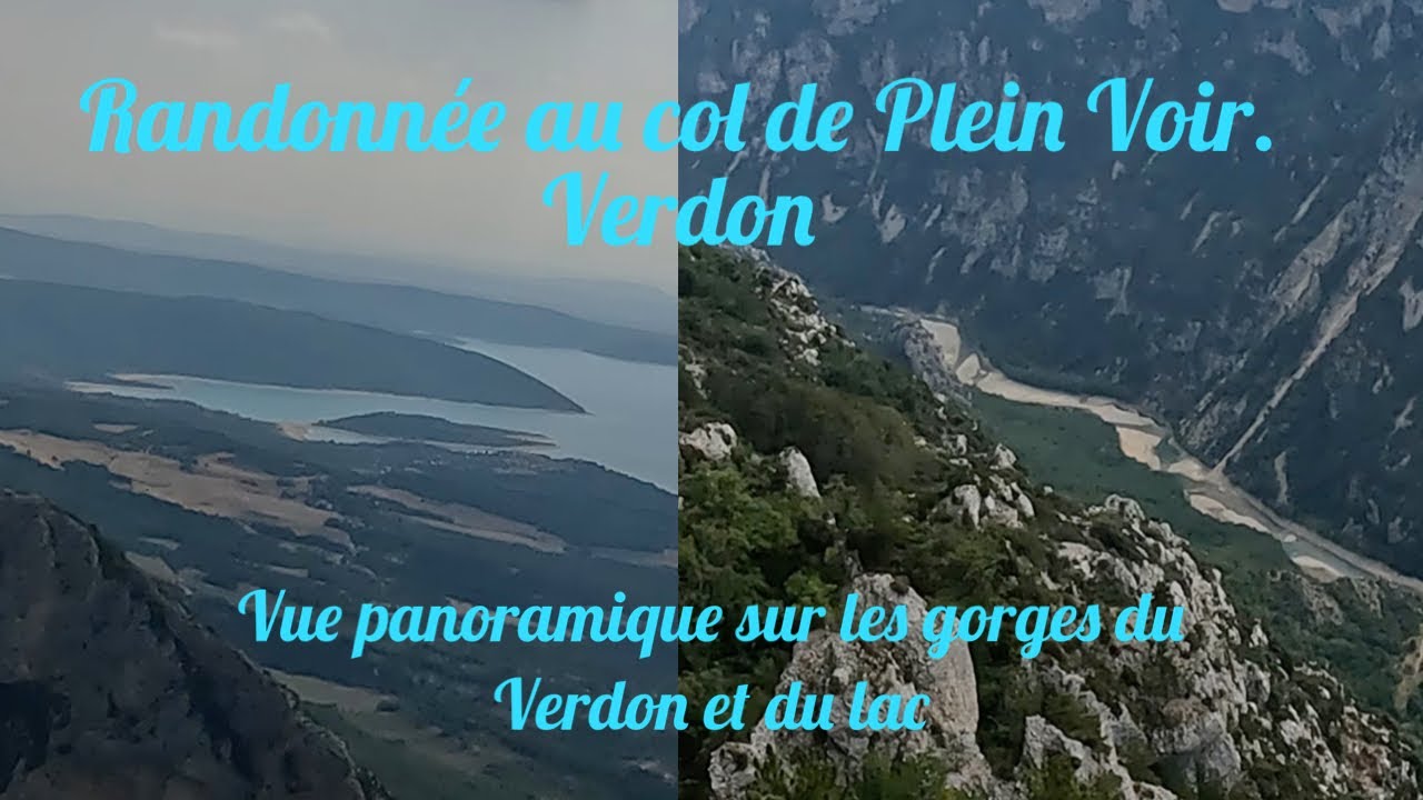 Randonn&eacute;e panoramique Verdon. Col de l&rsquo;&acirc;ne et col du plein voir. Gypa&egrave;te au sommet