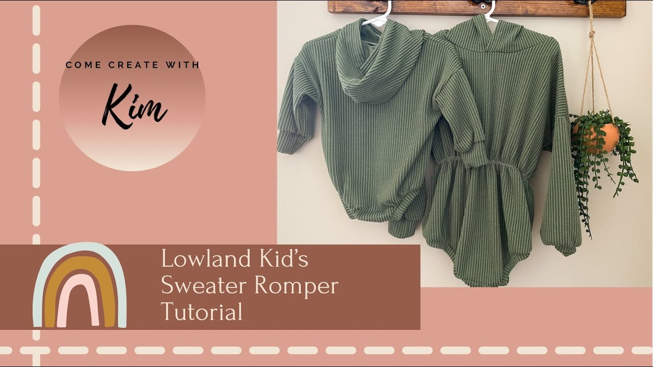 Lowland Kid's Sweater Romper Sewing Tutoal