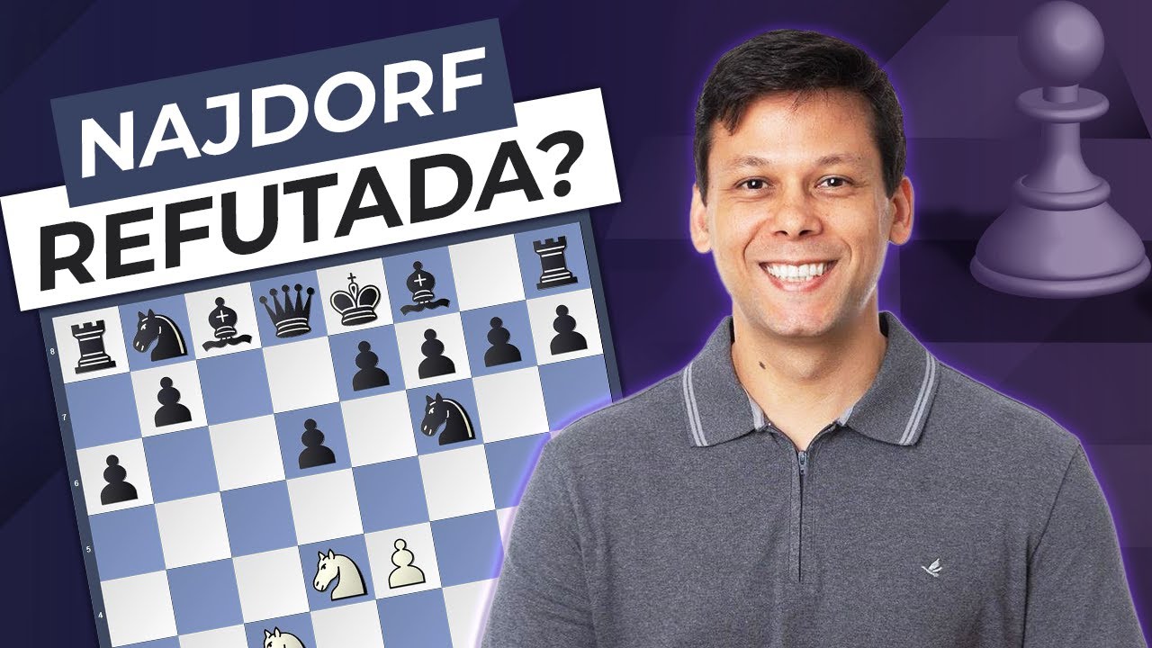 A Najdorf foi refutada?