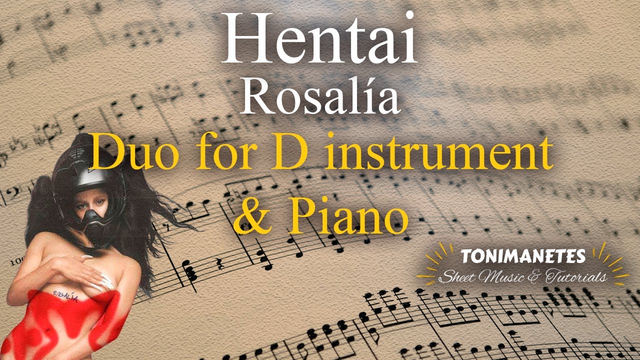 Hentai – Rosalía (Duo for D instrument)