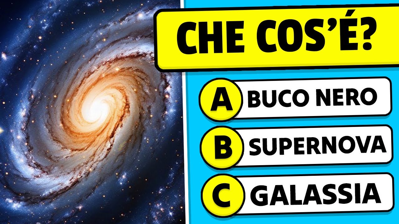 Quanto è buona la tua conoscenza dell'Universo? 🚀🌌✅ Quiz di Cultura Generale