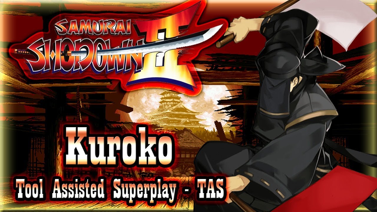 【TAS】SAMURAI SHODOWN 2 (SHIN SAMURAI SPIRITS HAOHMARU JIGOKUHEN) - KUROKO