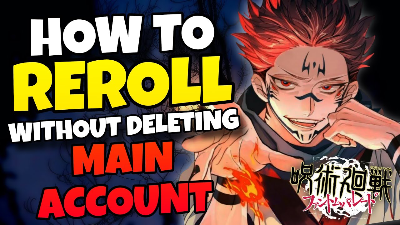HOW TO MAKE ANOTHER ACCOUNT WITHOUT DELETING MAIN ACC IN ONE DEVICE in Jujutsu Kaisen Phantom Parade