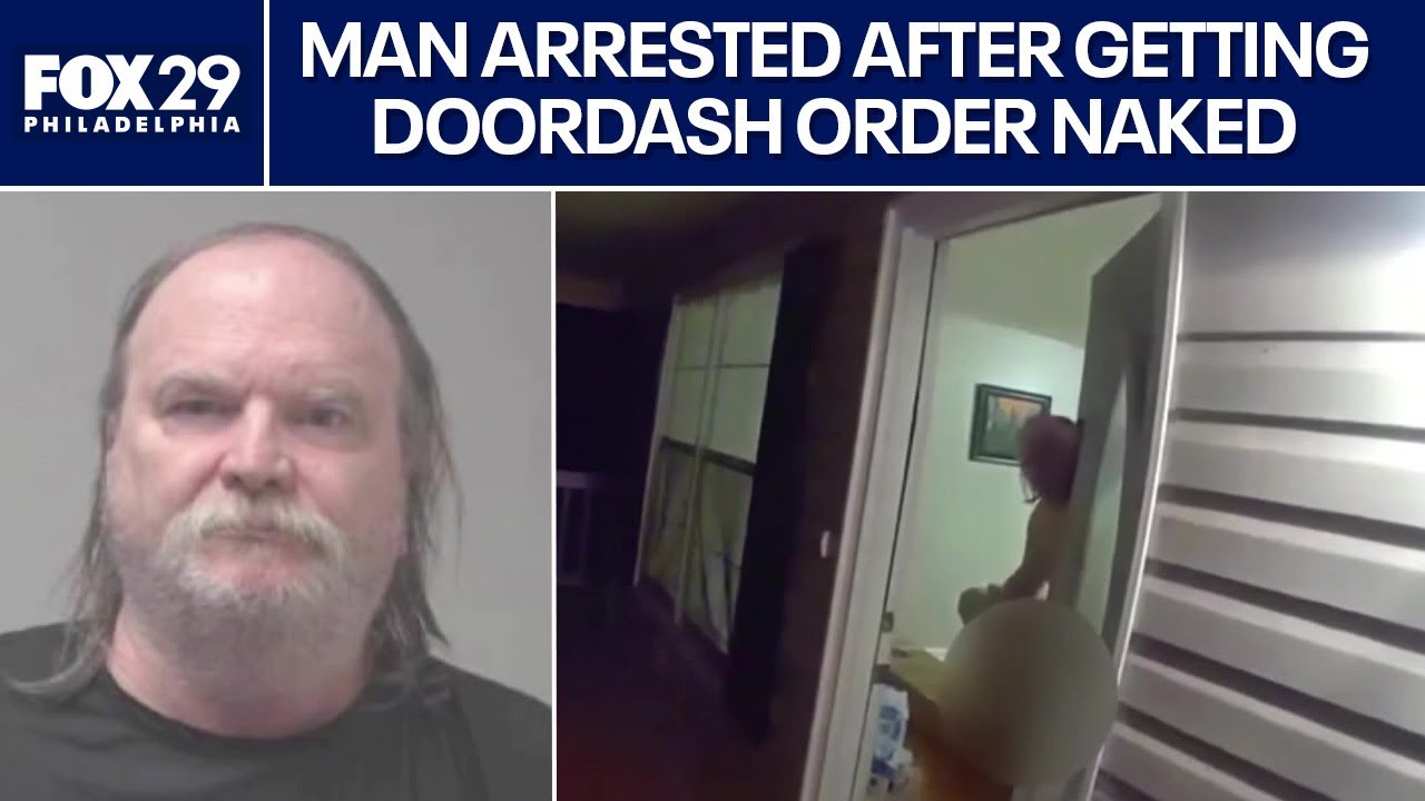 Man arrested for accepting DoorDash order naked