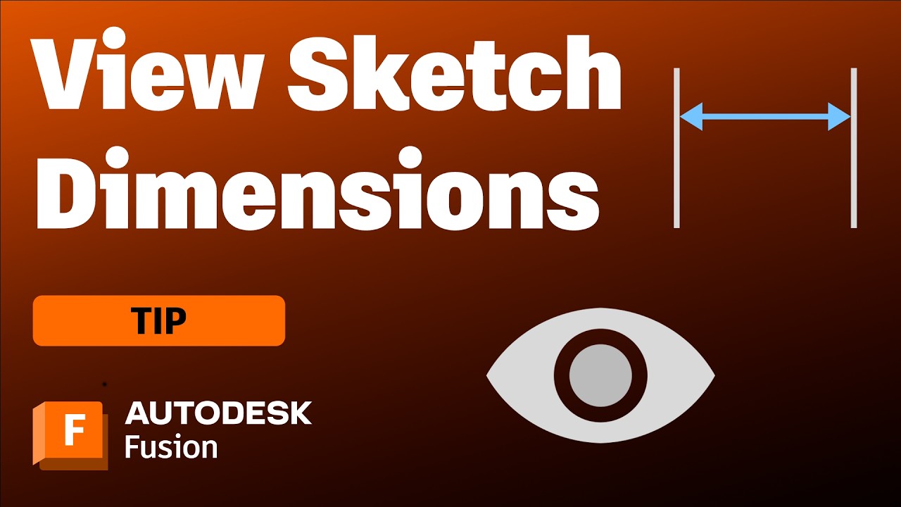 View and Edit Sketch Dimensions Without Editing your Sketch in Autodesk Fusion