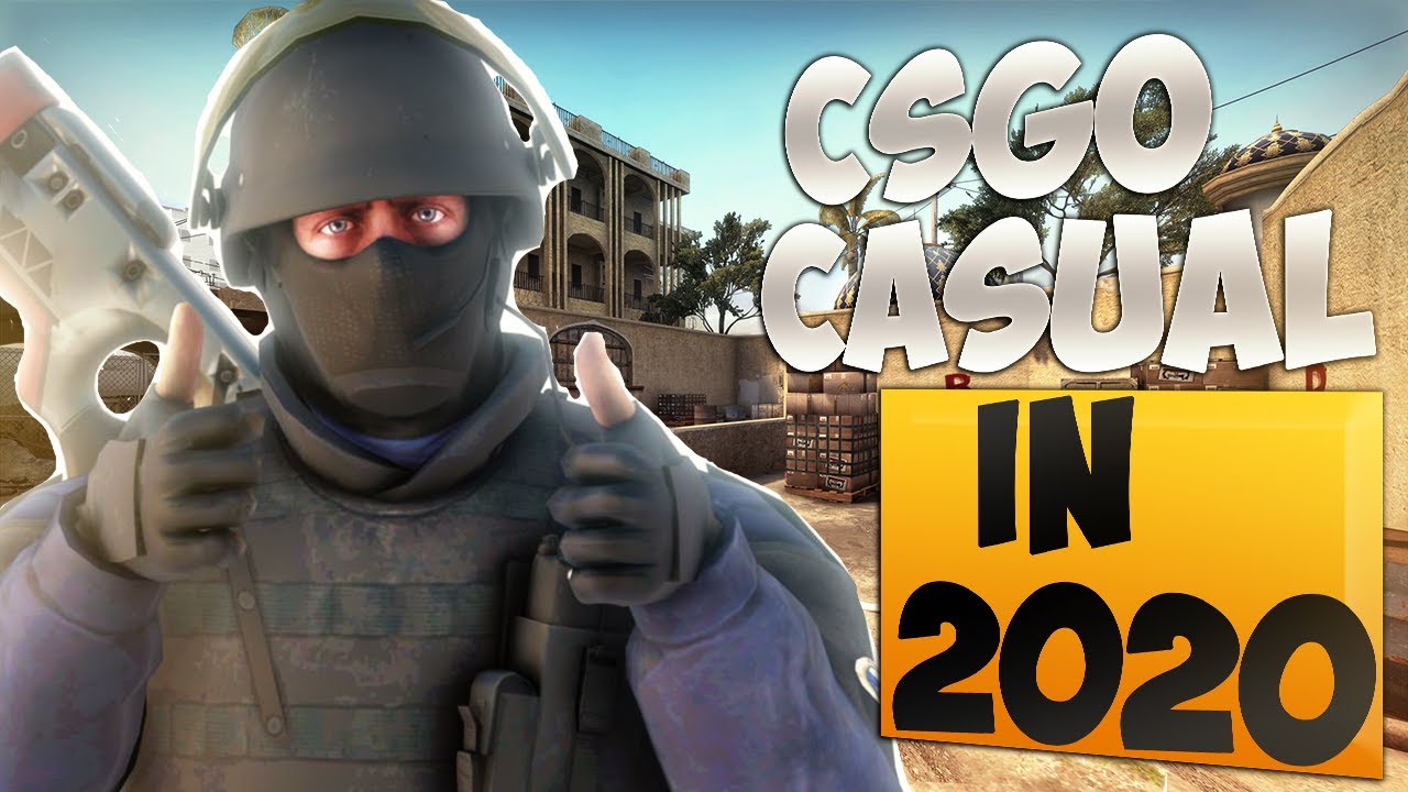 What is CSGO casual like in 2020?