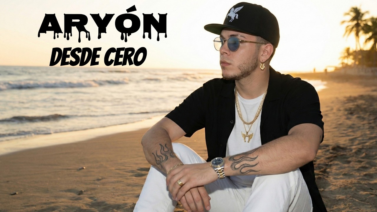 Aryón - Desde Cero (Video Oficial) | Reggaeton 2026 #music