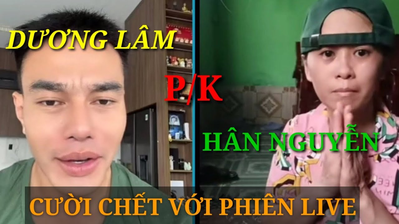 CƯỜI CHẾT VỚI PHI&Ecirc;N LIVE CỦA DƯƠNG L&Acirc;M V&Agrave; CHỊ H&Acirc;N NGUYỄN | HIẾU THỨ 2 ĐẸP HƠN L&Acirc;M KO CHỊ H&Acirc;N
