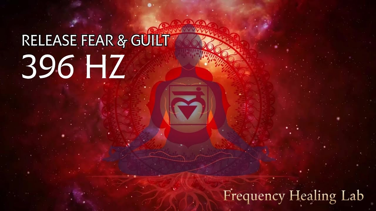 396 Hz | Release Fear, Guilt & Negative Blocks | Root Chakra Healing Meditation Music
