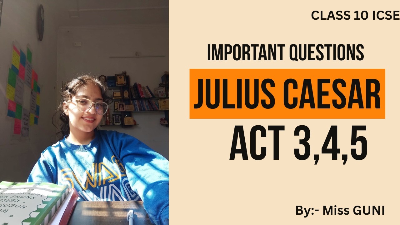 Important questions JULIUS CAESAR act 3,4,5 #class10 #boardexam #juliuscaesar #class10icse