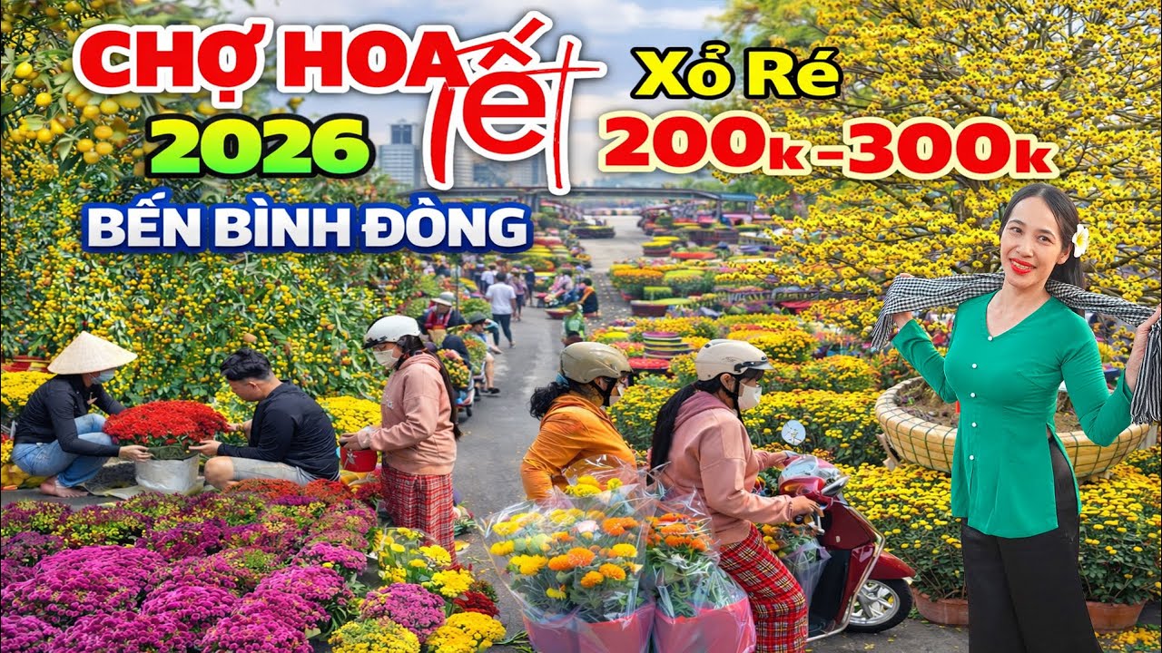 Tấp Nập Chợ Hoa Tết 2026 Bến Bình Đông, Nhà Nhà Đua Nhau Chốt Cây Xổ Rẻ Vui Nhộn Náo Nhiệt