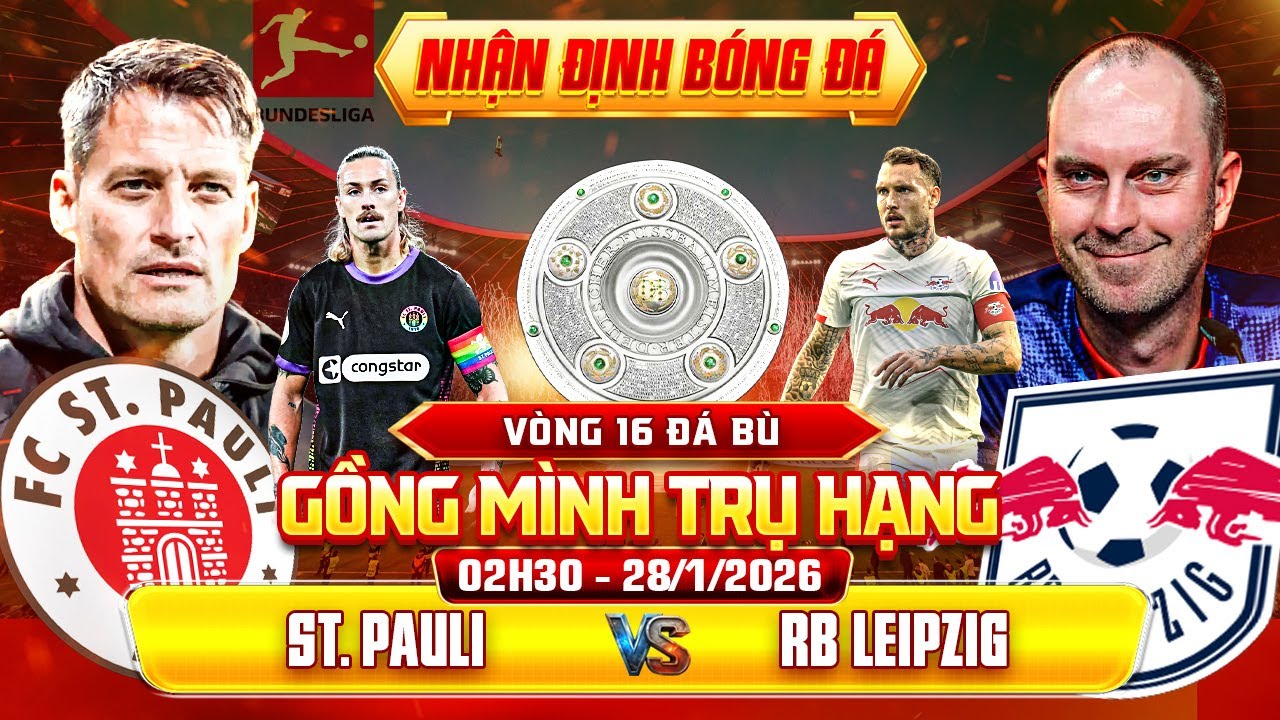 Nhận định bóng đá | FC St. Pauli vs RB Leipzig | Bundesliga - vòng 16 - 