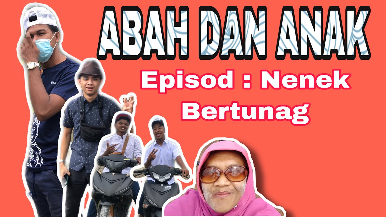 Abah dan anak